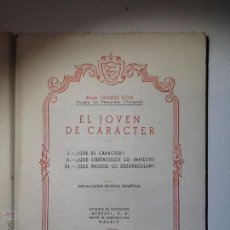 Libros antiguos: EL JOVEN DE CARACTER.TOTH, TIHAMER