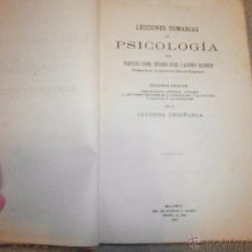 Libros antiguos: LECCIONES SUMARIAS DE PSICOLOGÍA POR FCO GINER, E. SOLER Y A. CALDERON. 2ª EDICIÓN (1877). Lote 54559516
