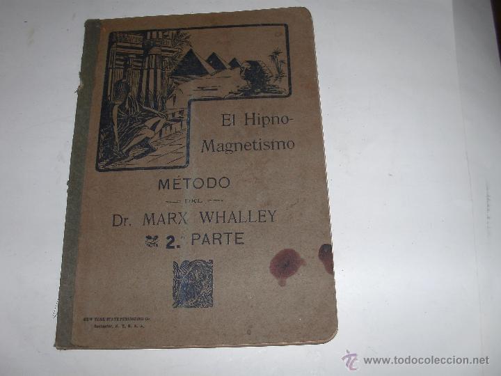 Libros antiguos: EL HIPNO-MAGNETISMO - - Foto 1