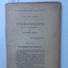 Libros antiguos: PSYCHOTHERAPIE VUE D'ENSEMBLE DR PIERRE PROST. LA PSYCHOLOGIE APPLIQUEE A L'ART DE GUERIR