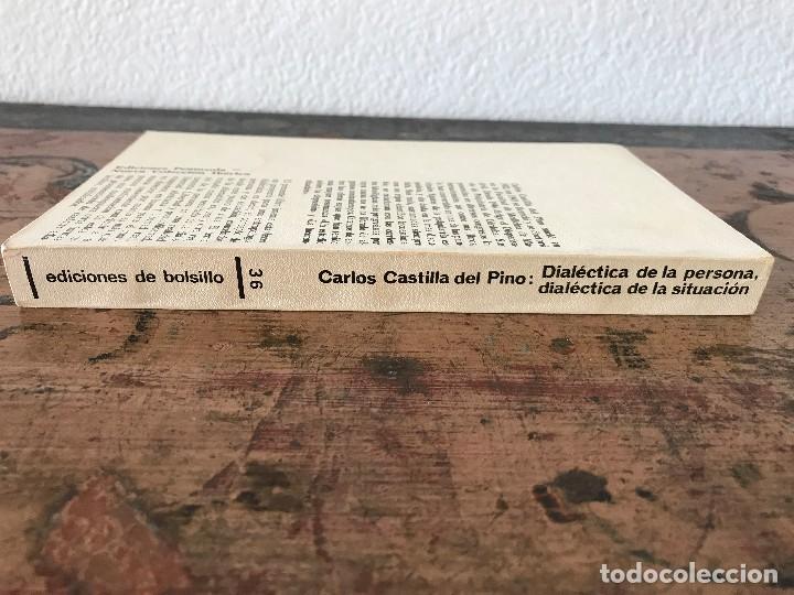 Libros antiguos: Dialéctica de la persona, dialéctica de la situación de Carlos Castilla del Pino - Foto 3 - 91348240
