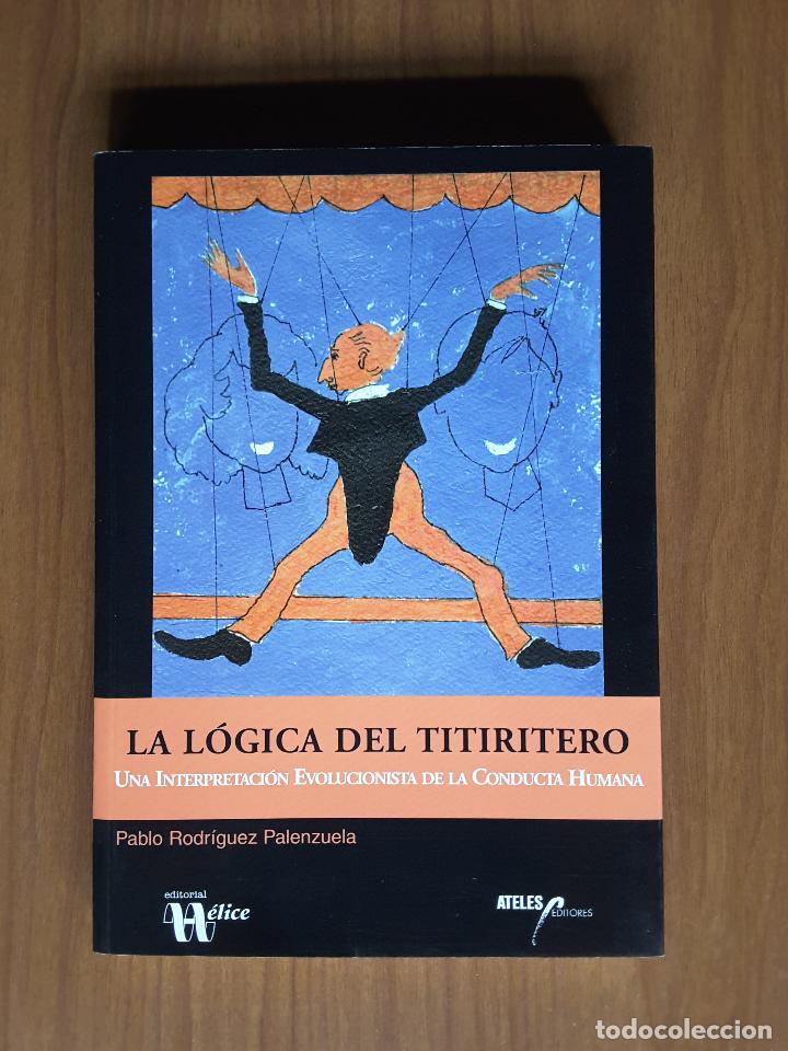 Libros antiguos: La l&oacute;gica del titiritero - Foto 1