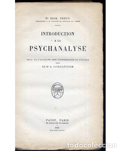 Libros antiguos: FREUD, Sigmund.  Introduction a la Psychanalyse. 1925. - Foto 2