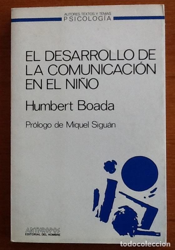 Libros antiguos: El desarrollo de la comunicaci&oacute;n en el ni&ntilde;o. Humbert Boada - Foto 1