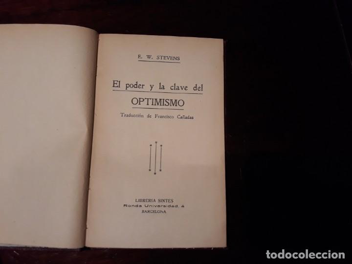 Libros antiguos: EL PODER Y LA CLAVE DEL OPTIMISMO DR E W STEVENS . LIBRERIA SINTES - Foto 2