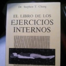 Livres anciens: EL LIBRO DE LOS EJERCICIOS INTERNOS, DR. STEPHEN T. CHANG, SIP. Lote 150090302