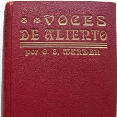 Libri antichi: VOCES DE ALIENTO POR ORISON SWETT MARDEN