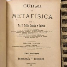 Libros antiguos: CURSO DE METAFISICA, DOLFIN DONADIU Y PUIGNAU, TOMO II, PSICOLOGIA Y TEODICEA, 1889. Lote 190463233