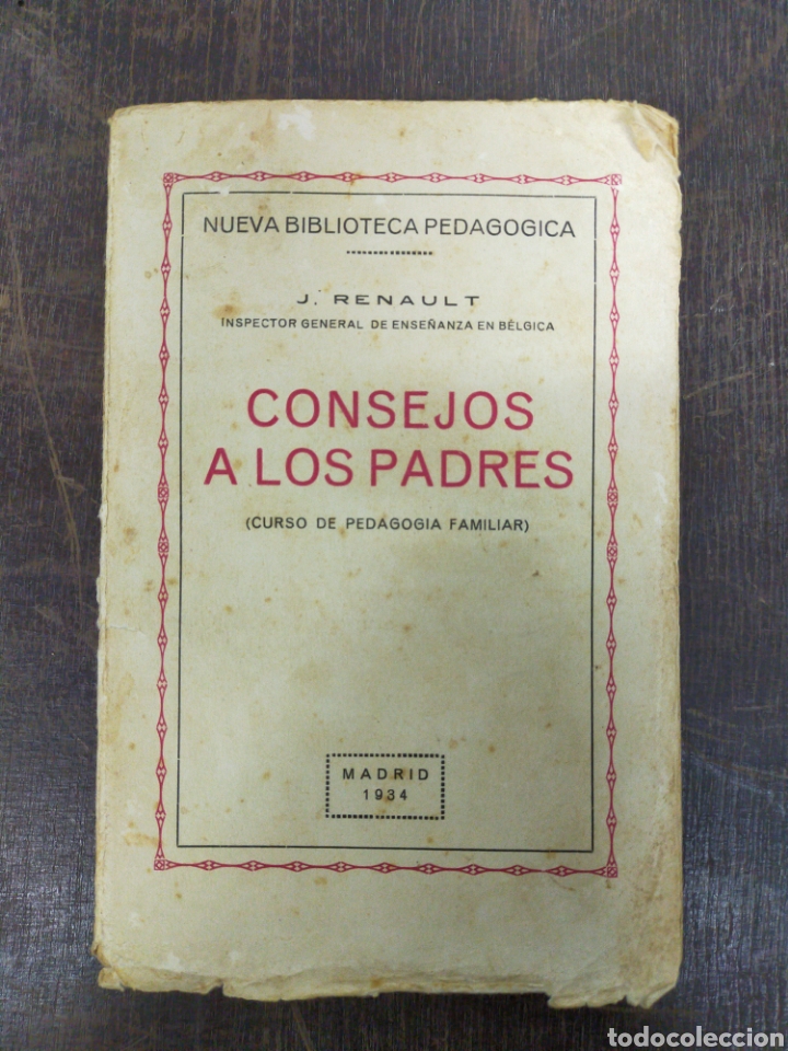 Libros antiguos: Consejos a los padres. J. Renault. - Foto 1