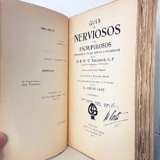 Libros antiguos: GUIA DE NERVIOSOS Y ESCRUPULOSOS. (1913) VADEMECUM DE LOS QUE PADECEN O VEN PADECER... RAYMOND