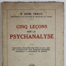 Libros antiguos: CINQ LEÇONS SUR LA PSYCHANALYSE. SIGMUND FREUD. PAYOT PARIS 1926