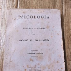Libros antiguos: 1935. PSICOLOGIA ENSEÑANZA SECUNDARIA POR JOSE P. BULNES.. Lote 366121431