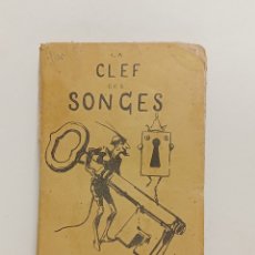 Libros antiguos: LA VRAIE CLEF DES SONGES. PAR LACINIUS. PARIS, LIBRAIRIE THÉODORE LEFÈVRE. 1874