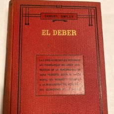 Libros antiguos: EL DEBER SAMUEL SMILES EDITORIAL RAMON SOPENA BARCELONA 1935