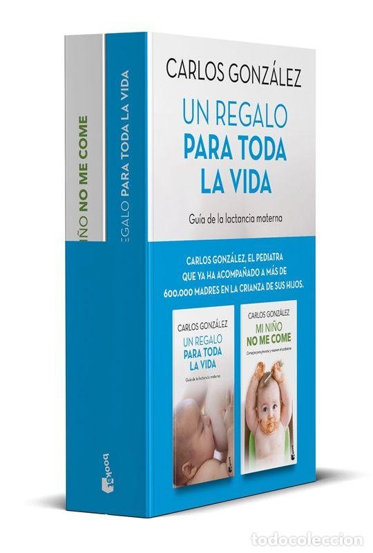 Un regalo para toda la vida Guía de la lactancia materna · González,  Carlos: Booket -978-84-9998-020-1 - Libros Polifemo