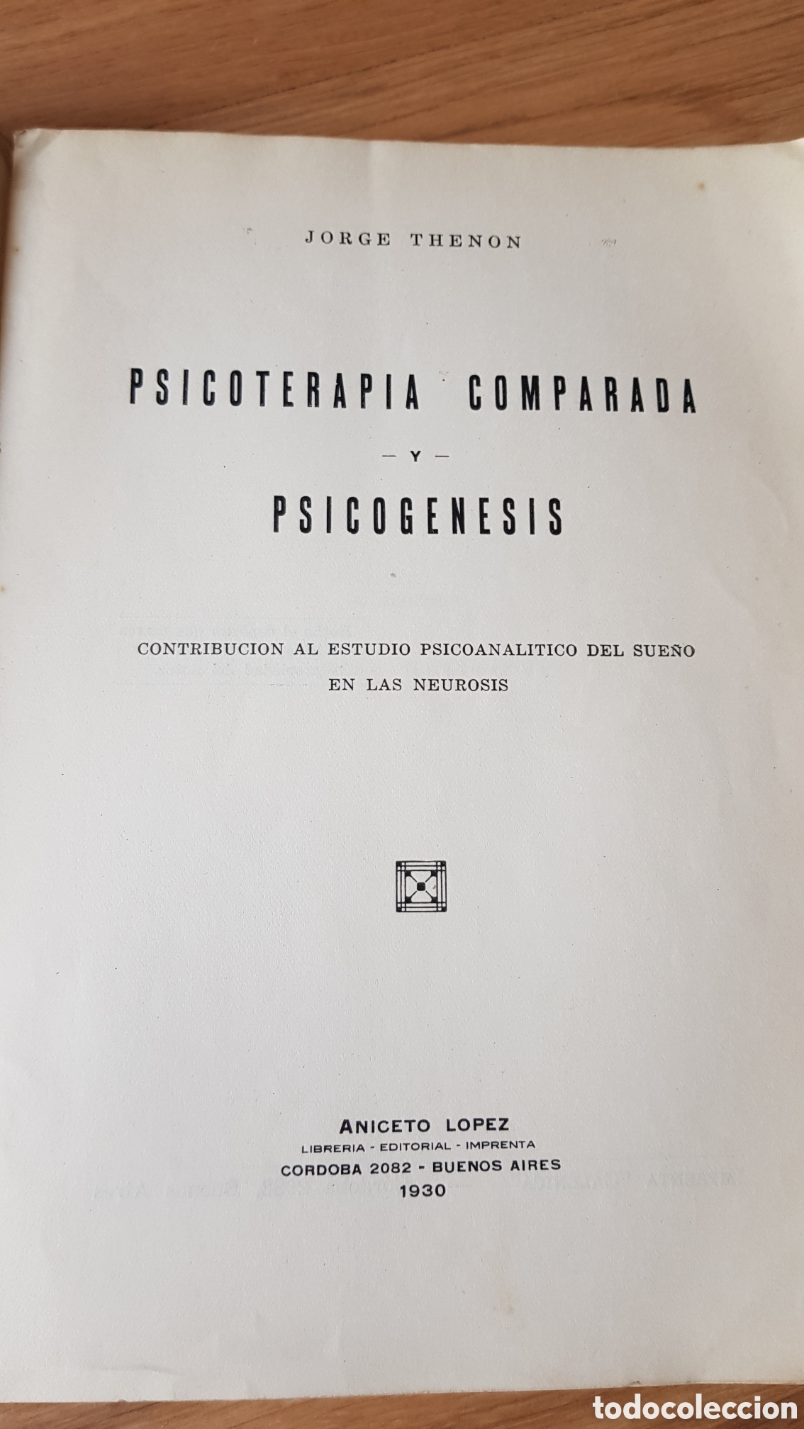 Libros antiguos: Psicoterapia comparada y psicogenesis - Foto 4