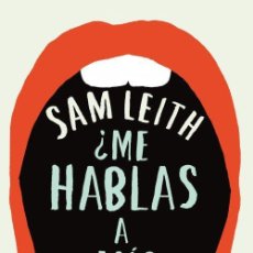 Libros antiguos: ¿ME HABLAS A MÍ?. - LEITH, SAM.