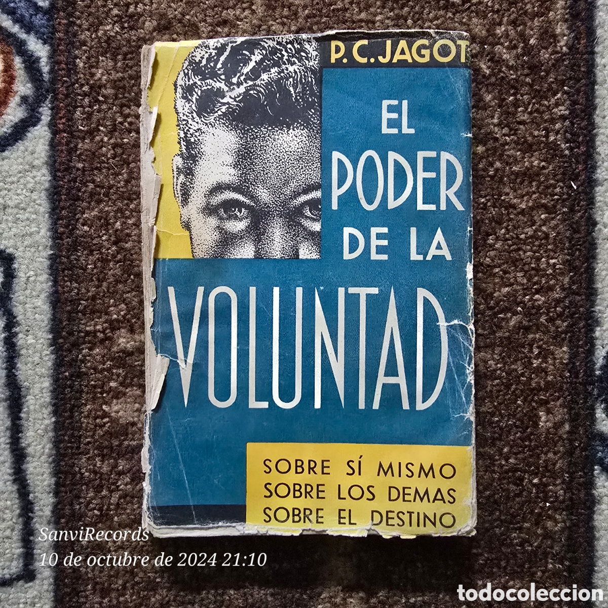 Libros antiguos: EL PODER DE LA VOLUNTAD (P.C. JAGOT) - Foto 1
