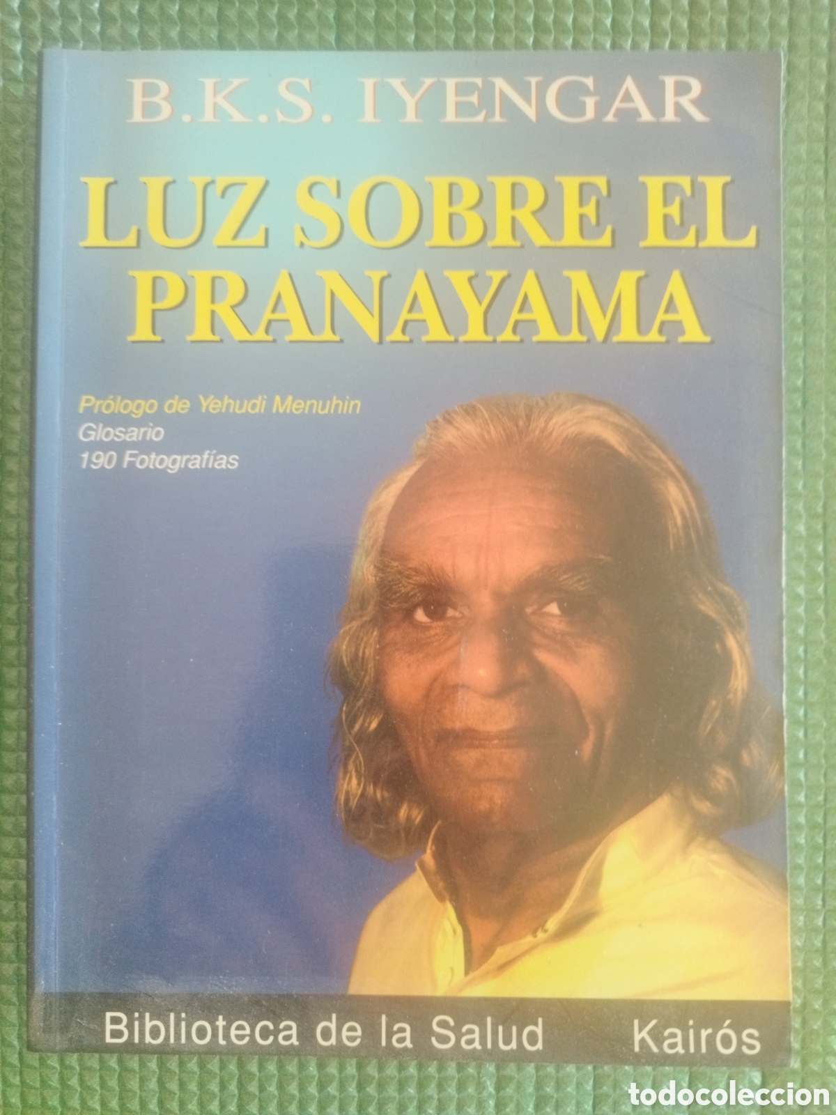 Libros antiguos: LUZ SOBRE EL PRANAYAMA - Foto 1