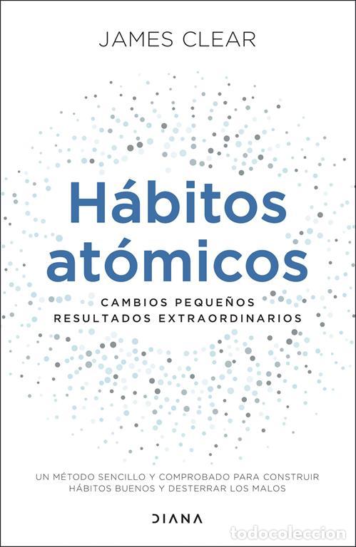 Libros antiguos: H&aacute;bitos at&oacute;micos. - Clear, James. - Foto 1