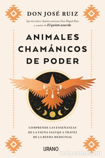 Libros antiguos: Animales cham&aacute;nicos de poder. - Ruiz, Jose. - Foto 1
