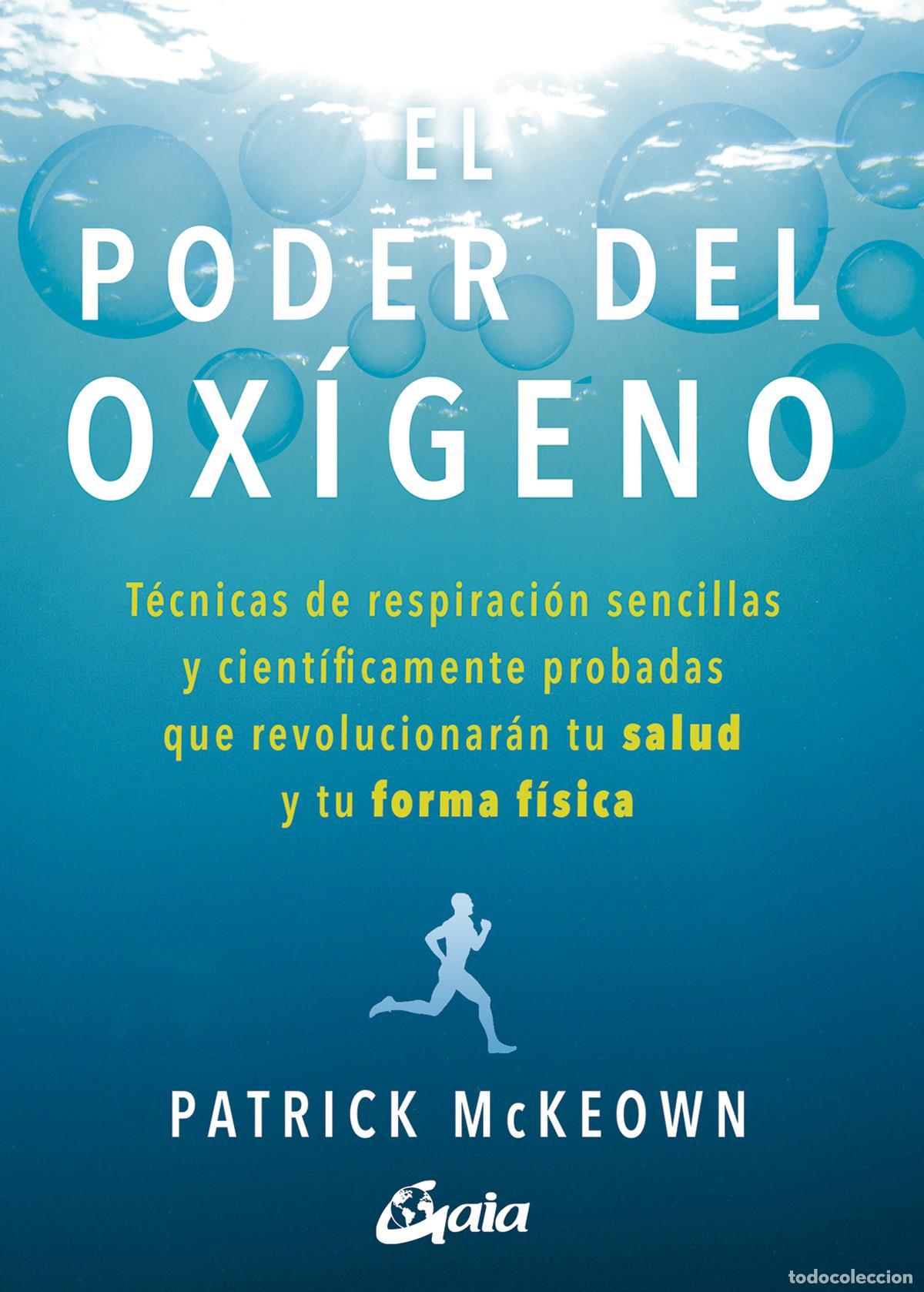 Libros antiguos: El poder del ox&iacute;geno. - Mckeown, Patrick. - Foto 1