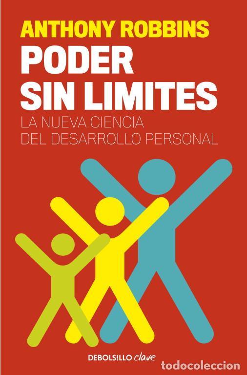 Libros antiguos: Poder sin l&iacute;mites. - Tony Robbins. - Foto 1