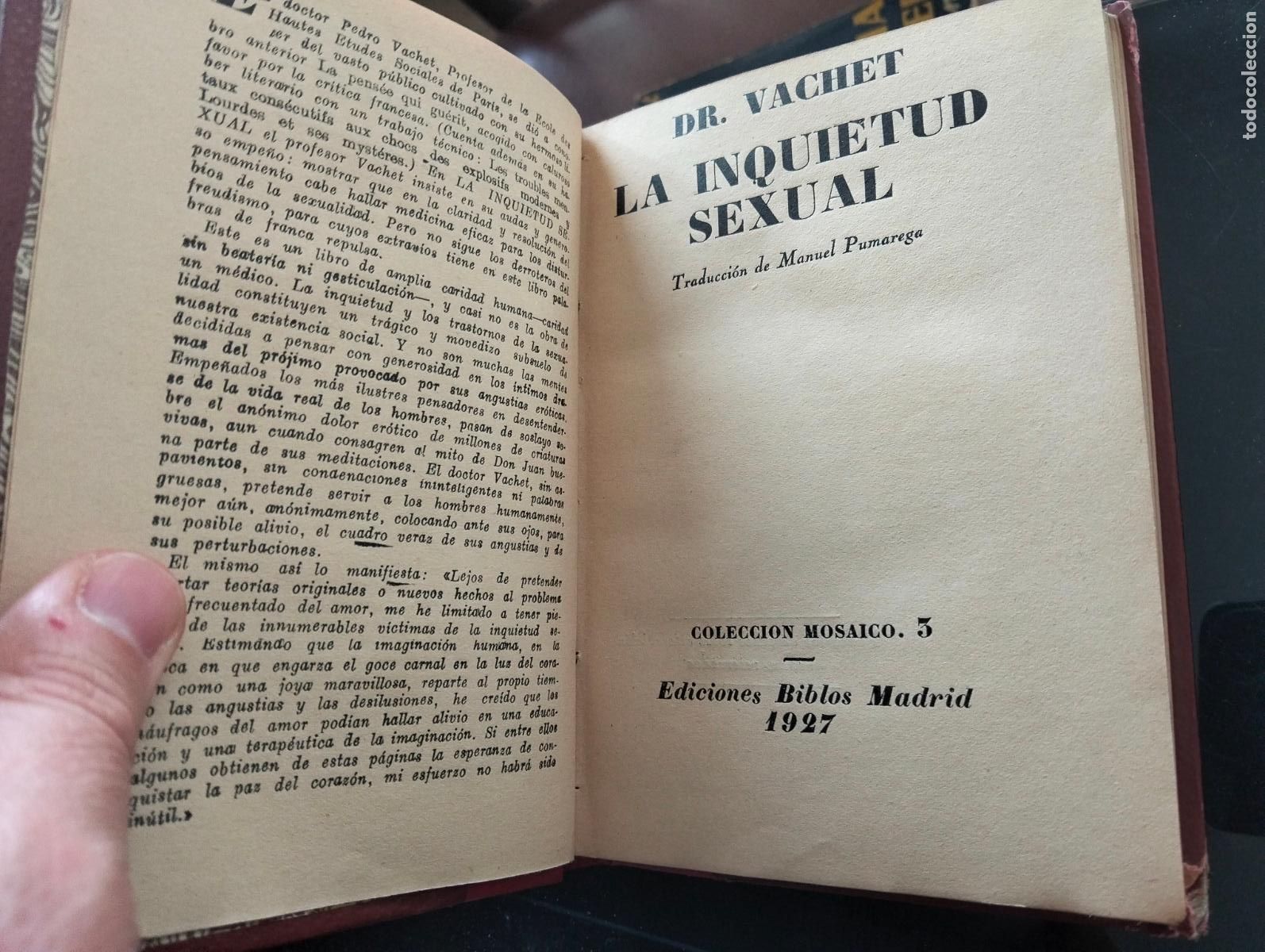 Libros antiguos: Psicologia, La inquietud Sexual, Pedro Vachet, ed. Biblos, 1927. VISITA MI CATALOGO L54