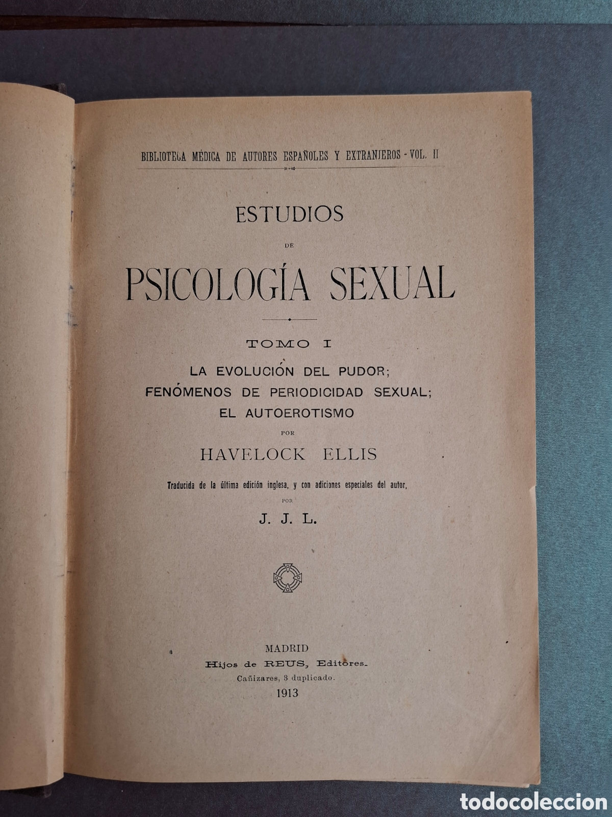 Libros antiguos: Estudios de psicolog&iacute;a sexual - Havelock Ellis - 1913
