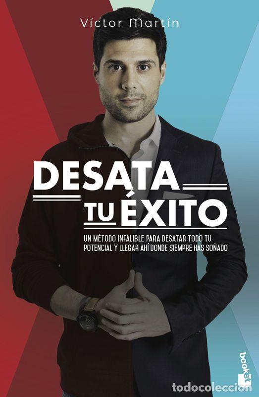 Libros antiguos: Desata tu &eacute;xito. - Mart&iacute;n P&eacute;rez, V&iacute;ctor.