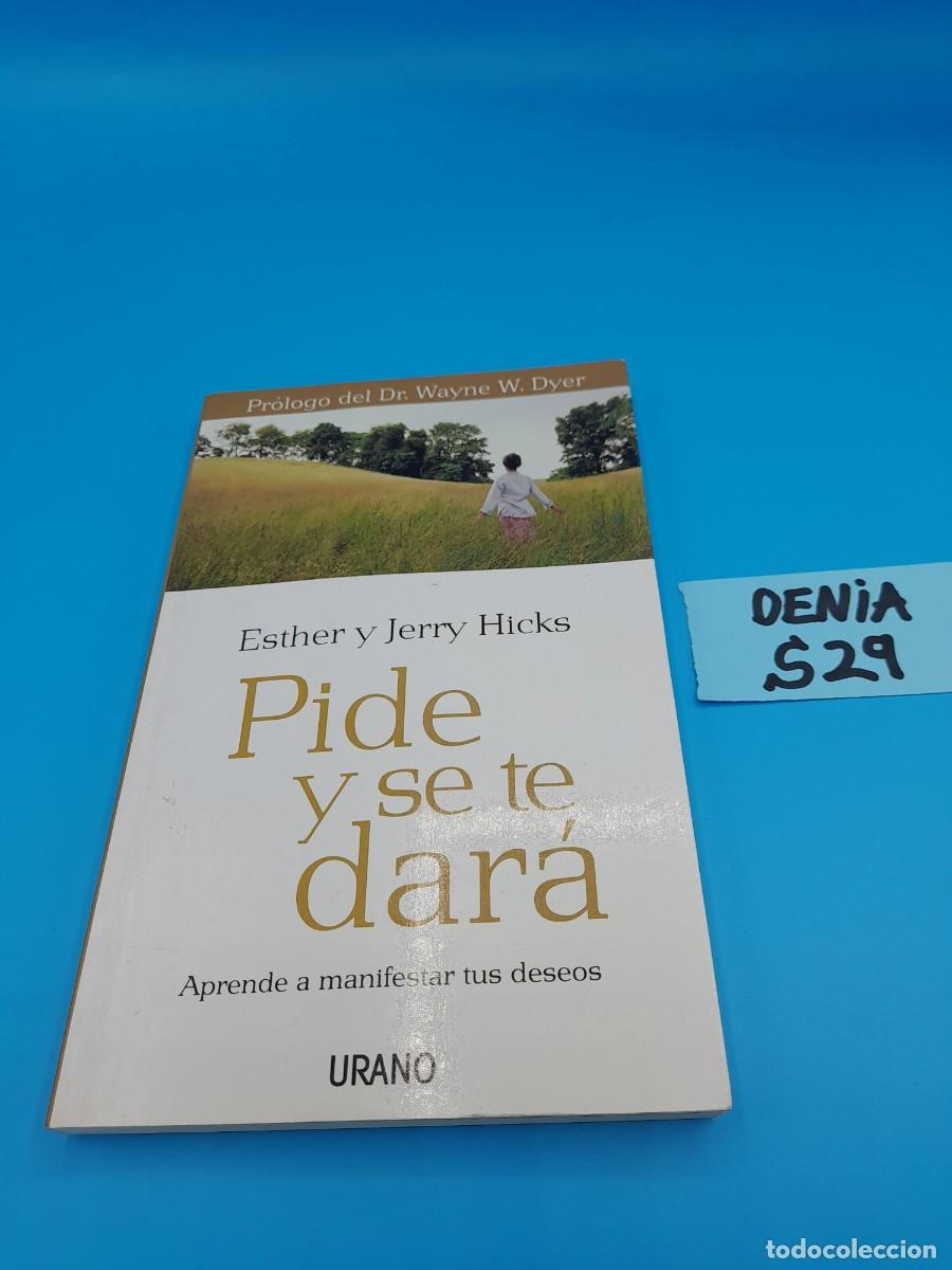 Libros antiguos: Pide y se te dar&aacute; &ndash; Esther y Jerry Hicks
