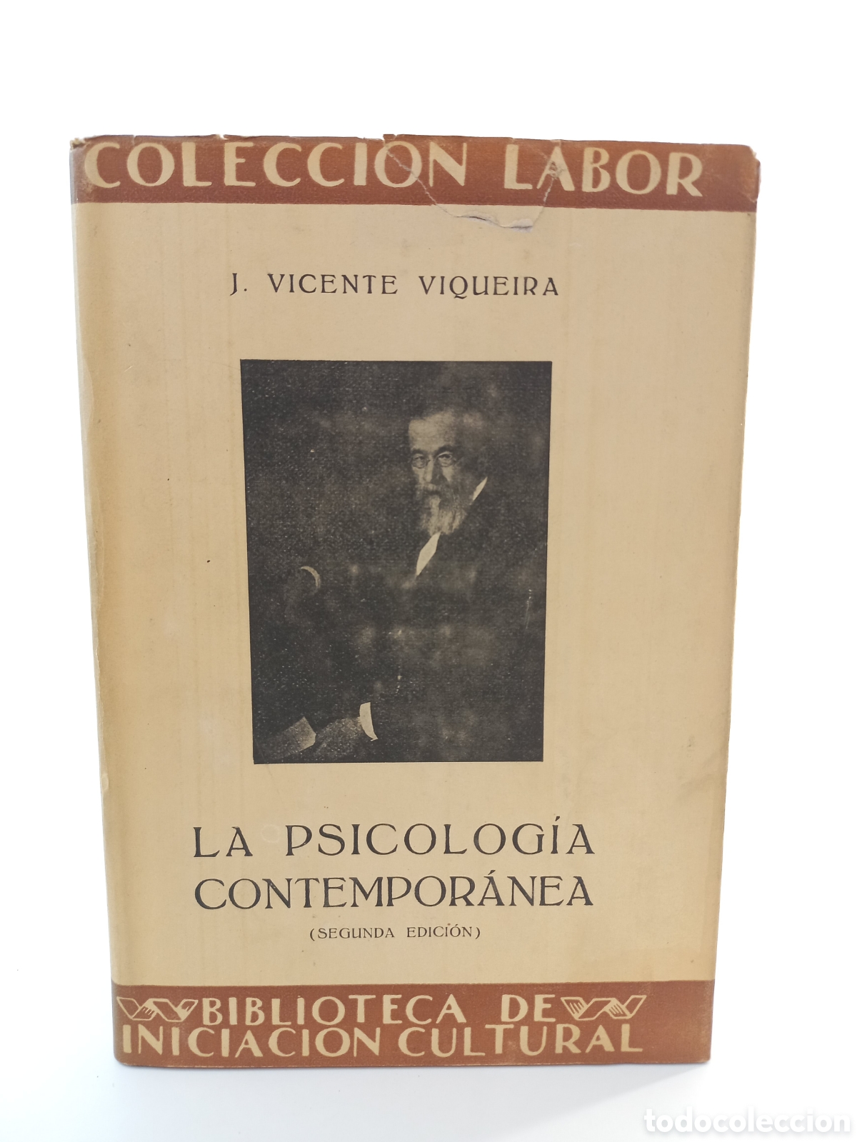 Libros antiguos: La psicolog&iacute;a contempor&aacute;nea. Vicente Viqueira. Labor, colecci&oacute;n Labor, 1937. Ilustrado.