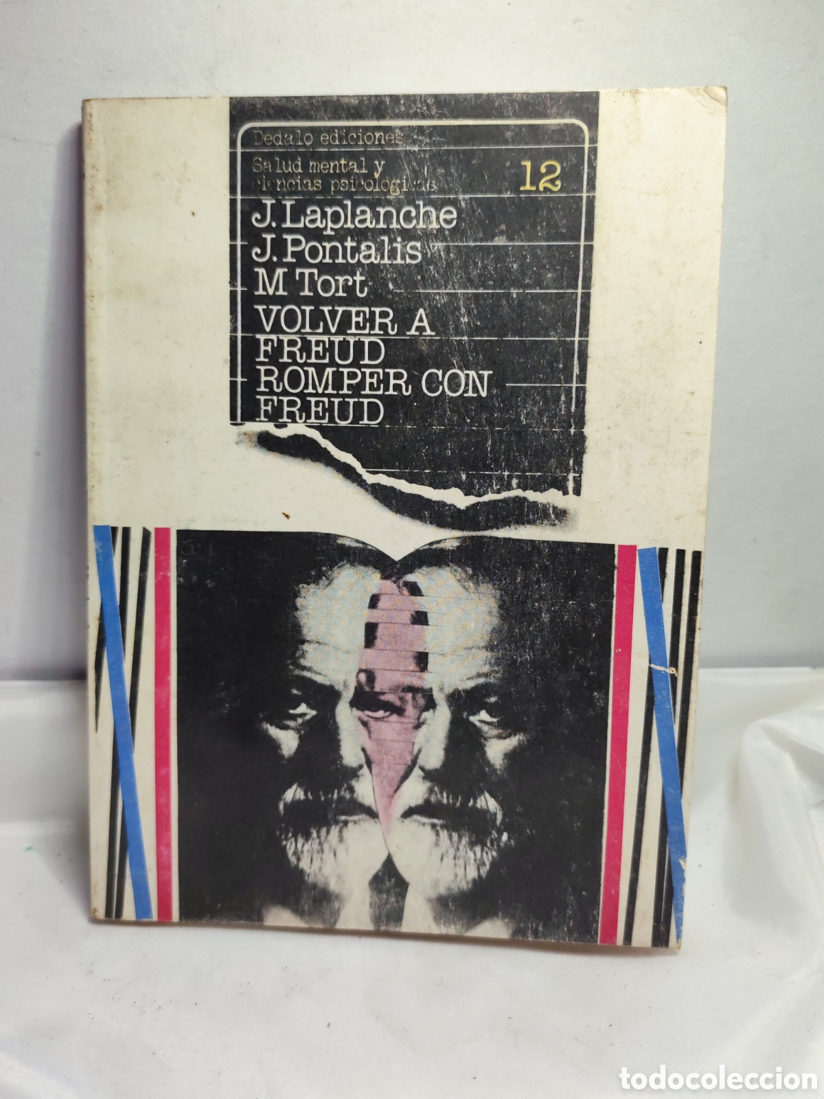Libros antiguos: VOLVER A FREUD, ROMPER CON FREUD. Varios autores. 1979
