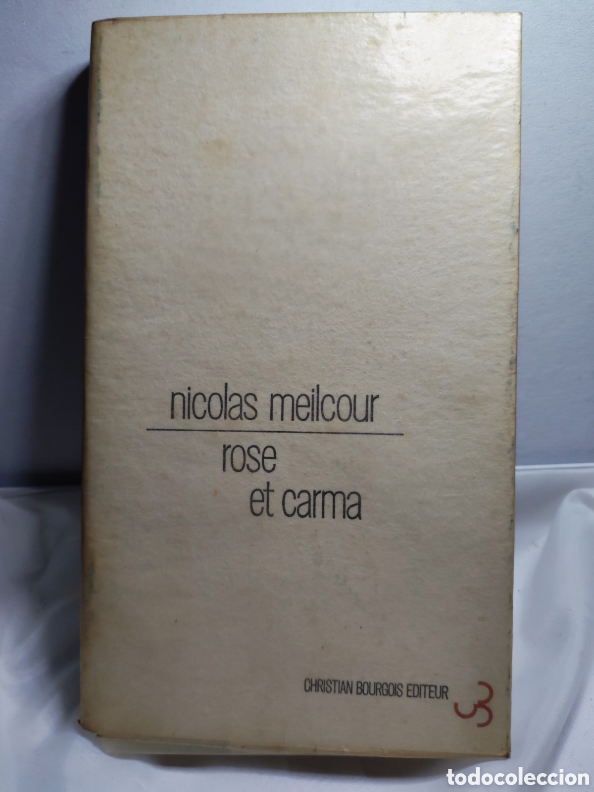 Libros antiguos: ROSE ET CARMA. Nicolas Meicour. 1969