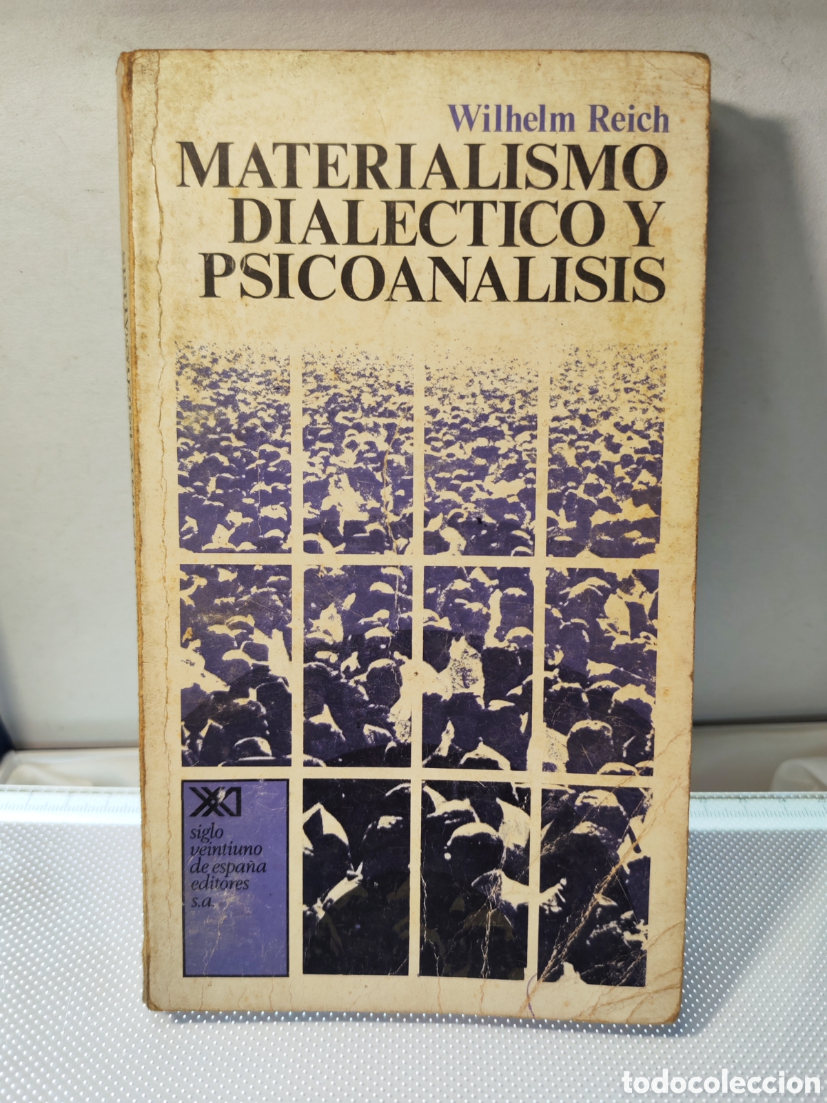 Libros antiguos: MATERIALISMO DIALECTICO Y PSICOANALISIS. Wilheim Reich. 1974