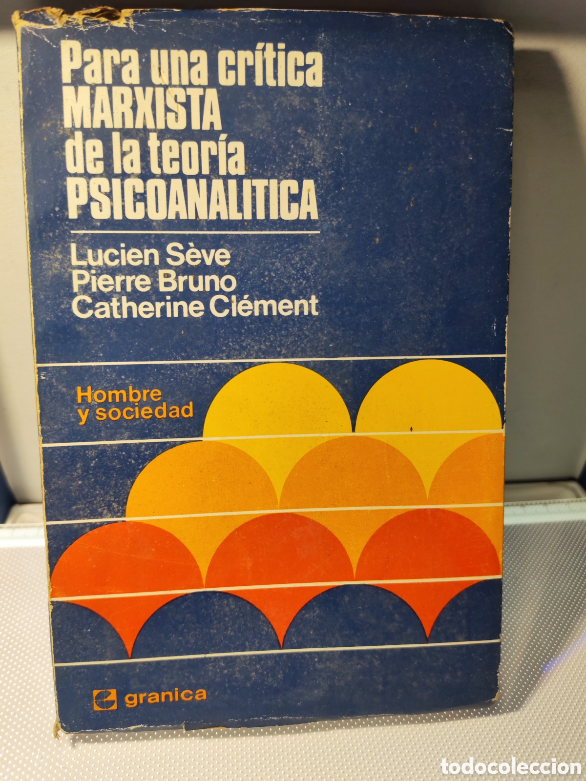 Libros antiguos: Para una critica marxista de la teoria psicoanalista. Varios autores. 1974
