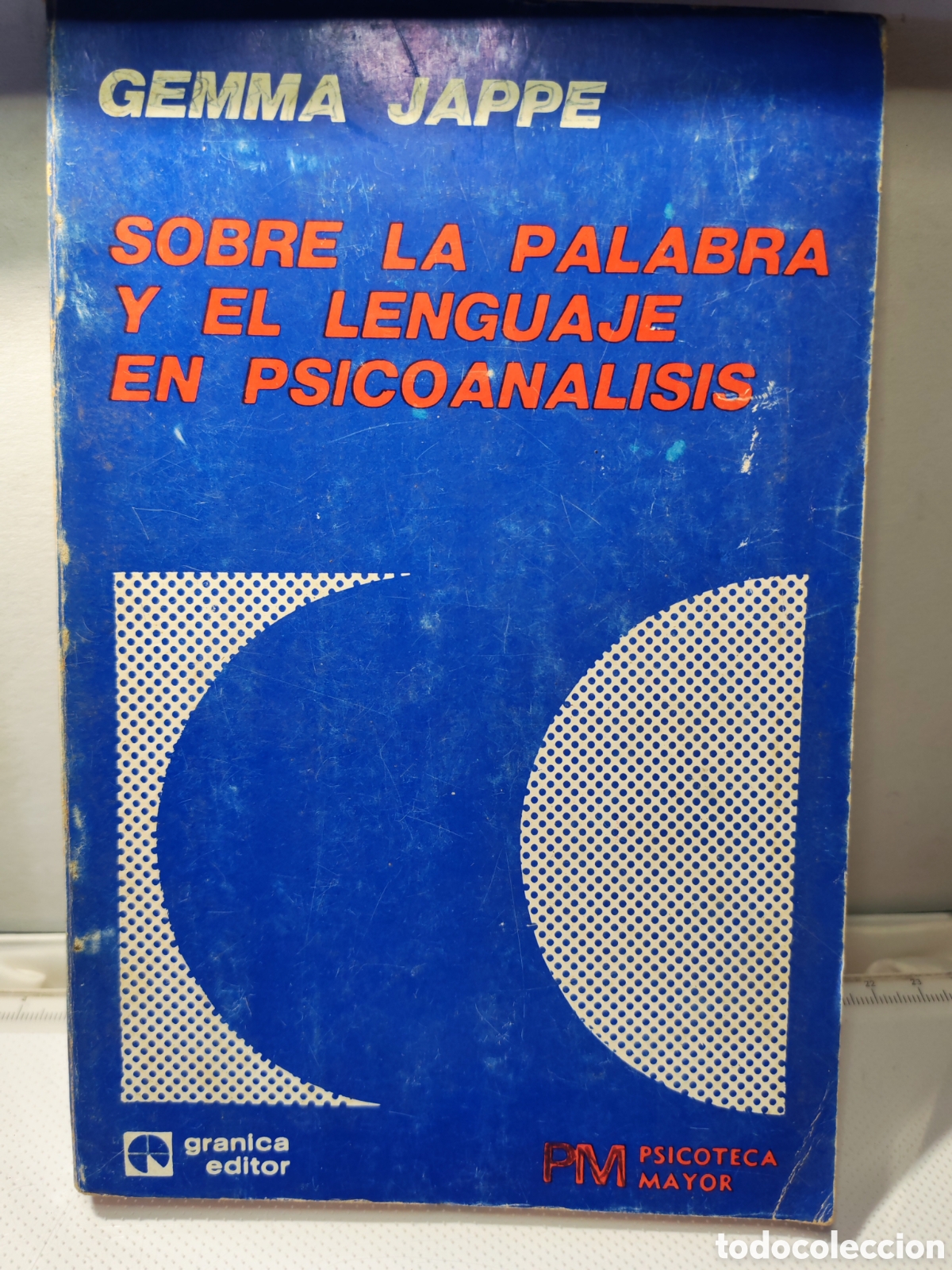 Libros antiguos: Sobre la palabra y el lenguaje en psicoanalisis. Gemma Jape. 1973.