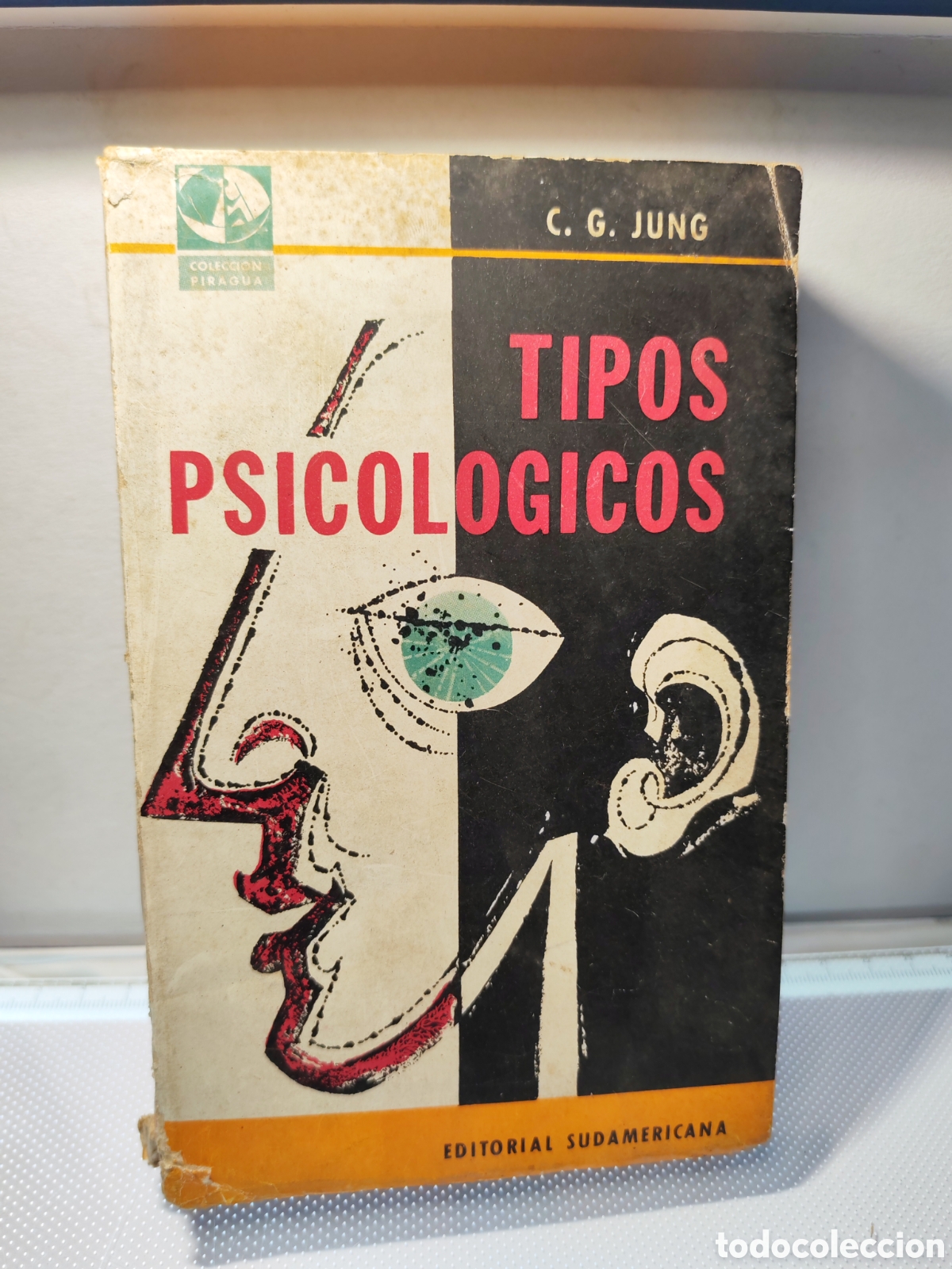 Libros antiguos: Tipos psicologicos. Carl Gustav Jung. 1960