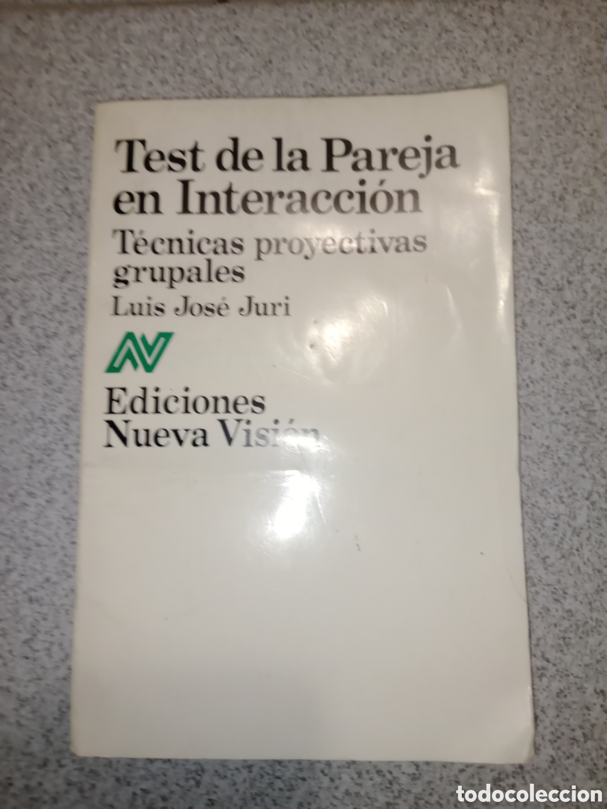 Libros antiguos: Toreteblanco test de la pareja en interacci&oacute;n