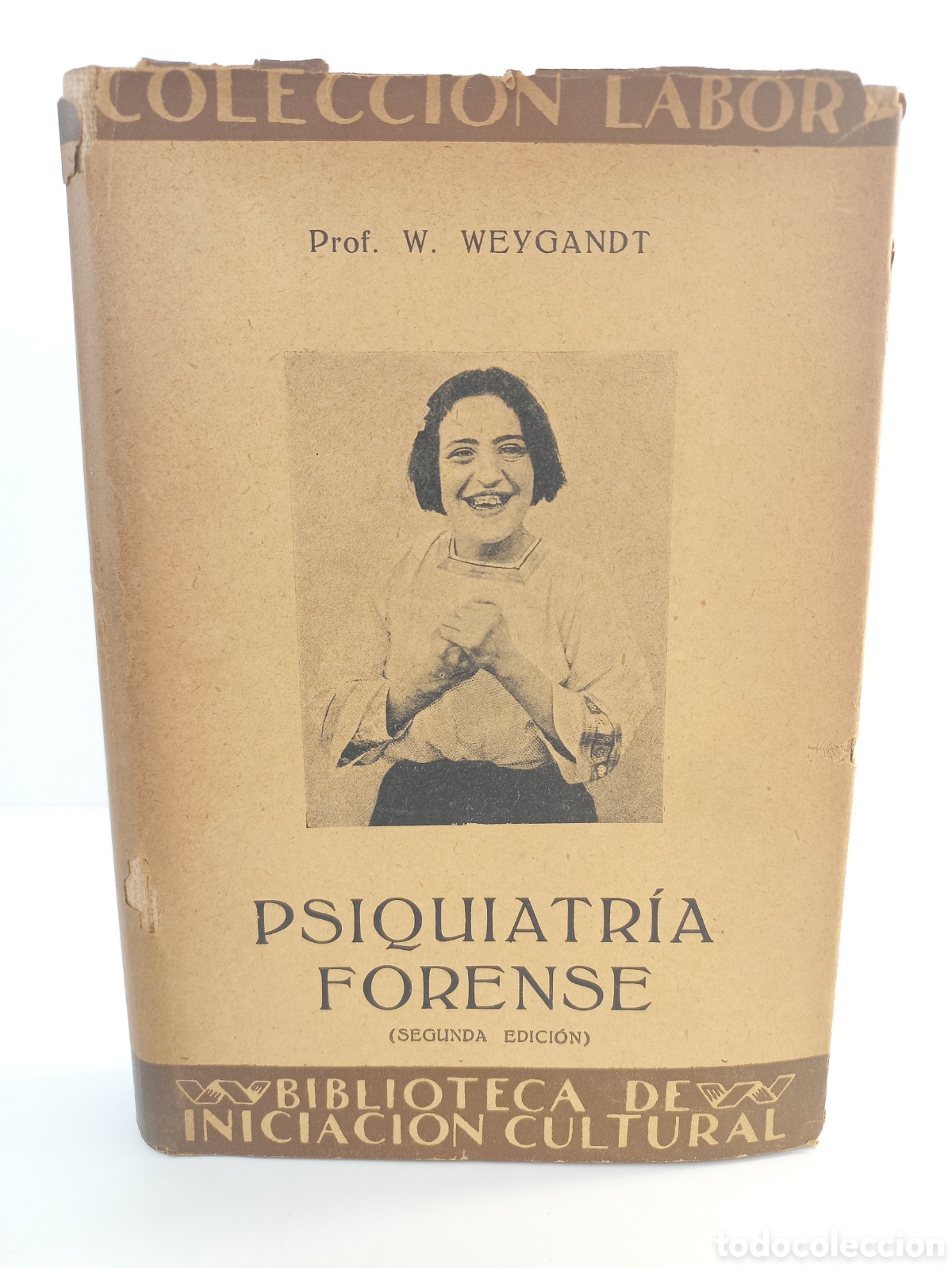 Libros antiguos: Psiquiatr&iacute;a Forense. Weygandt. Labor, colecci&oacute;n Labor, 1940.