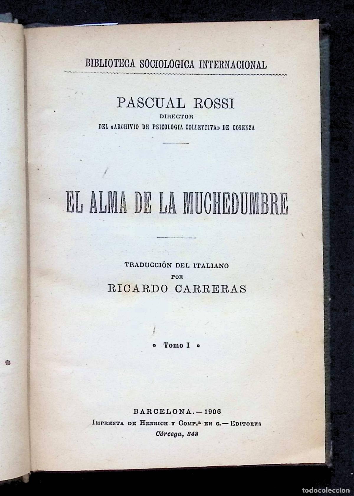 Libros antiguos: EL ALMA DE LA MUCHEDUMBRE. - ROSSI, Pascual.
