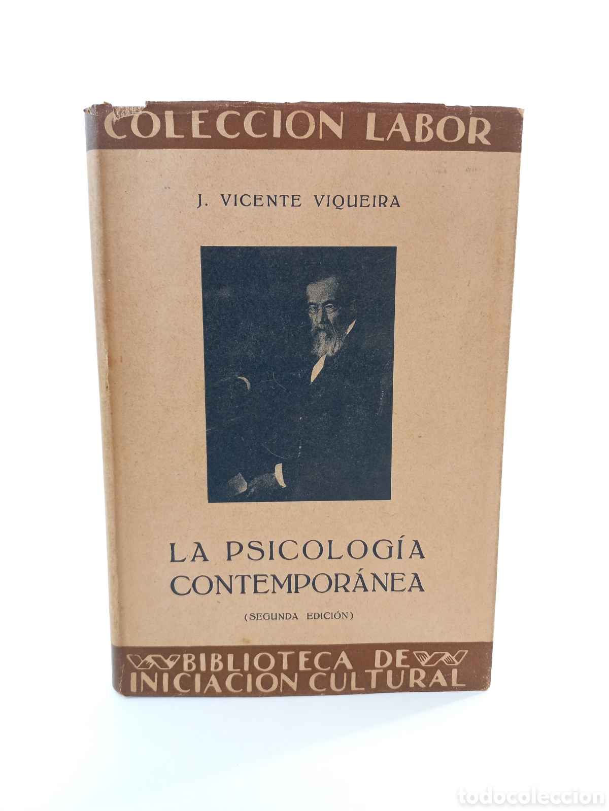 Libros antiguos: La Psicolog&iacute;a Contempor&aacute;nea. Vicente Viqueira. Labor, colecci&oacute;n Labor, 1937. Ilustrado.