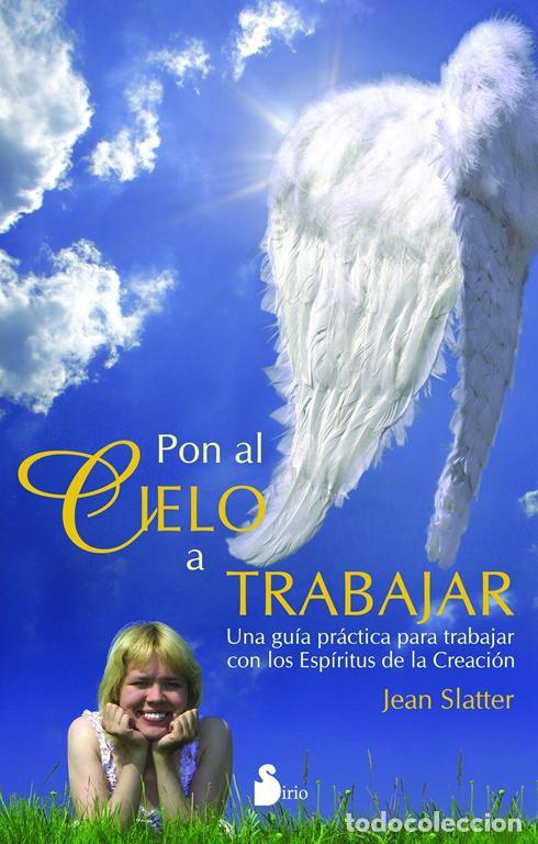 Libros antiguos: Pon al cielo a trabajar. - SLATTER, JEAN.