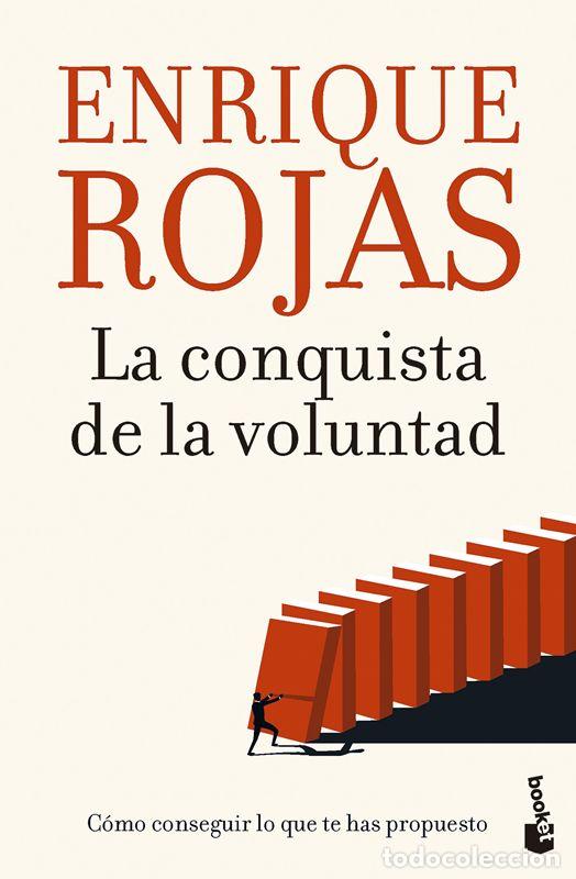 Libros antiguos: La conquista de la voluntad. - Rojas, Enrique.