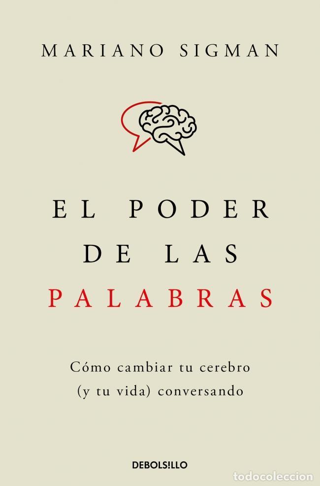 Libros antiguos: El poder de las palabras. - Sigman, Mariano. - Foto 1