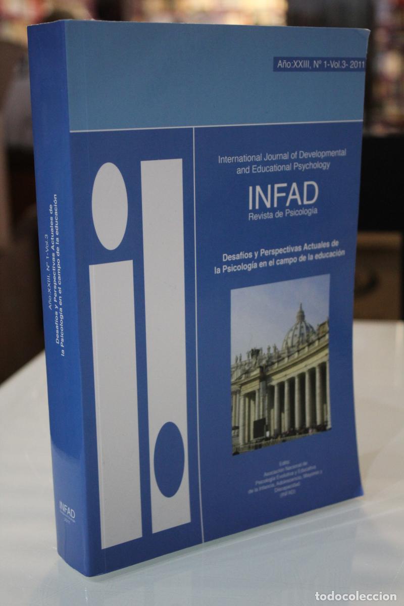 Libros antiguos: Desaf&iacute;os y Perspectivas Actuales de la Psicolog&iacute;a en el campo de la educaci&oacute;n. INFAD Revista de Psic