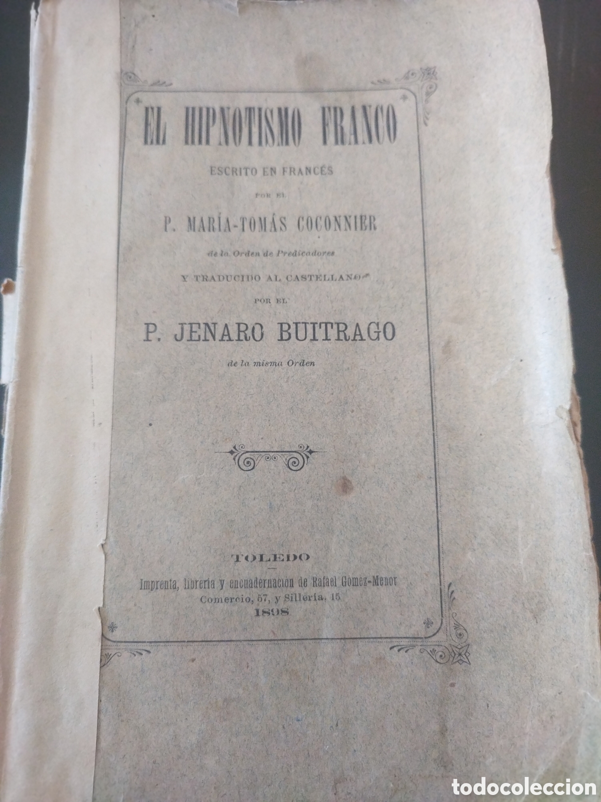 Libros antiguos: El hipnotismo Franco. Maria Tomas Coconnier
