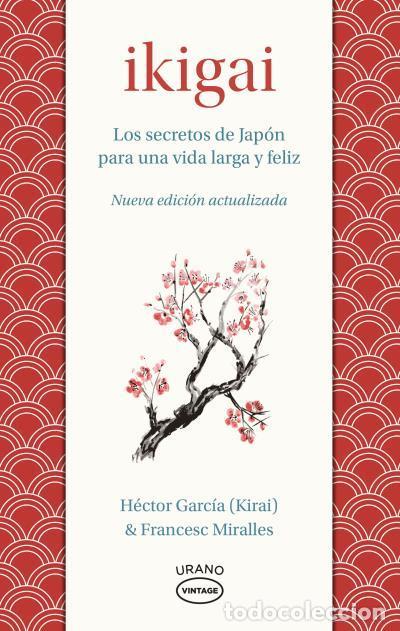 Libros antiguos: Ikigai. - Miralles, Francesc.