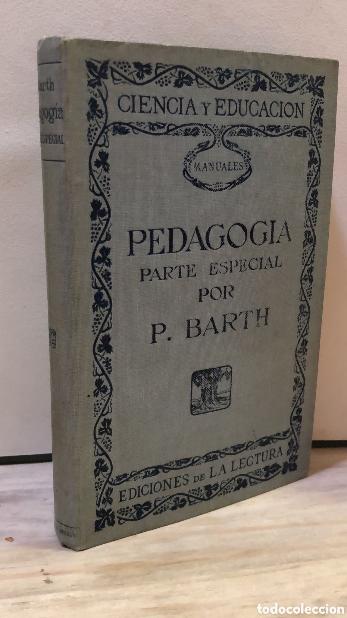 Libros antiguos: Pedagog&iacute;a. Parte especial - P. Barth