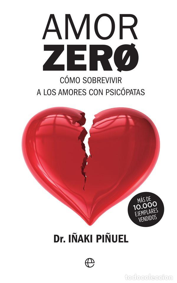 Libros antiguos: Amor zero. - Pi&ntilde;uel, I&ntilde;aki.